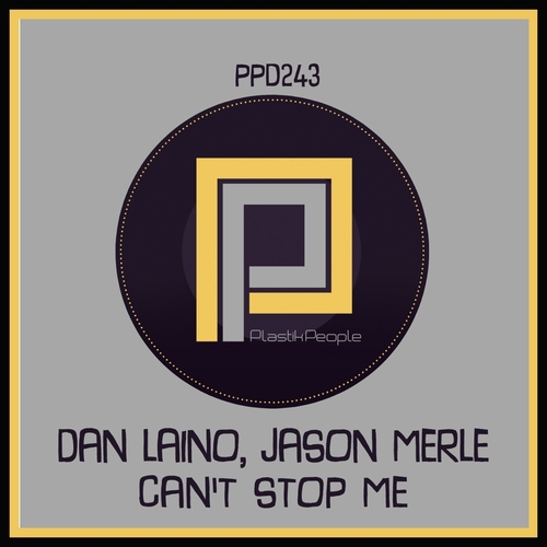 Jason Merle, Dan Laino - Cant Stop [PPD243]